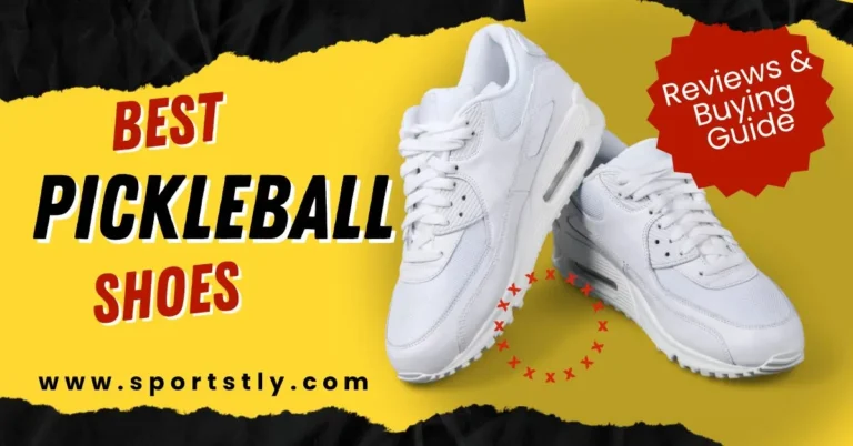 13 Best Pickleball Shoes 2023 for Unbeatable Performance