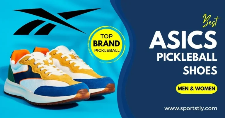 7 Best Asics Pickleball Shoes 2023 To Buy For Longevity and Performance