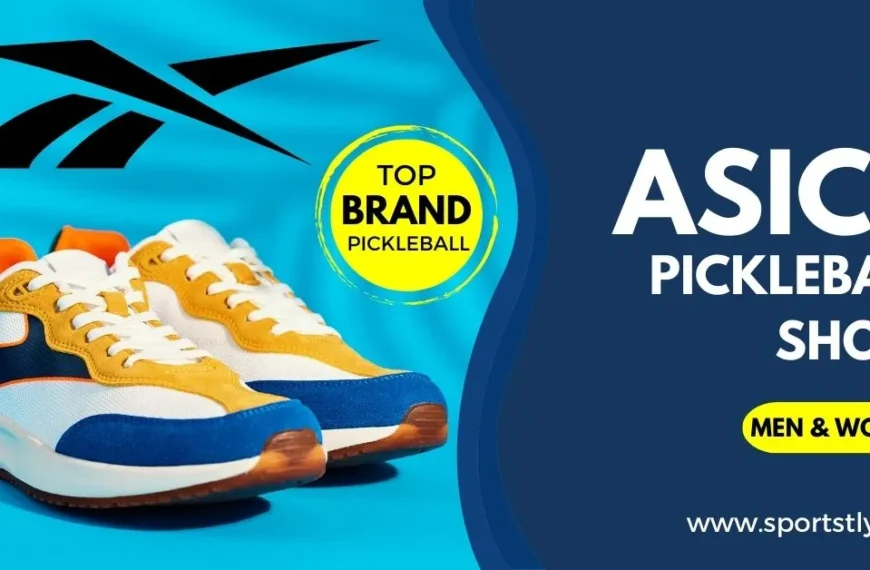 Best Asics Pickleball Shoes (Men Women)